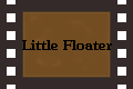 Little Floater