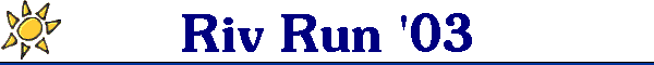 Riv Run '03